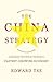 China Strategy (Mortal Instruments) by Edward Tse by Edward Tse