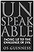 Unspeakable: Facing Up to the Challenge of Evil by Os Guinness (1-Feb-2006) Paperback