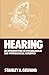 Hearing: An Introduction to...