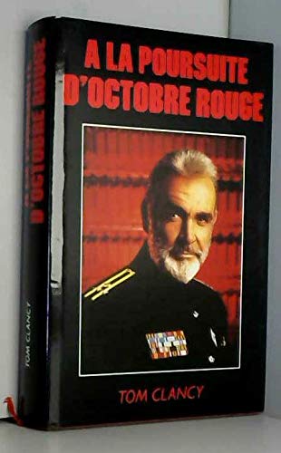 A LA POURSUITE D'OCTOBRE ROUGE.