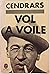 Vol a voile by Blaise Cendrars