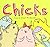 Chicks by Laura Ellen Anderson (2015-03-03)