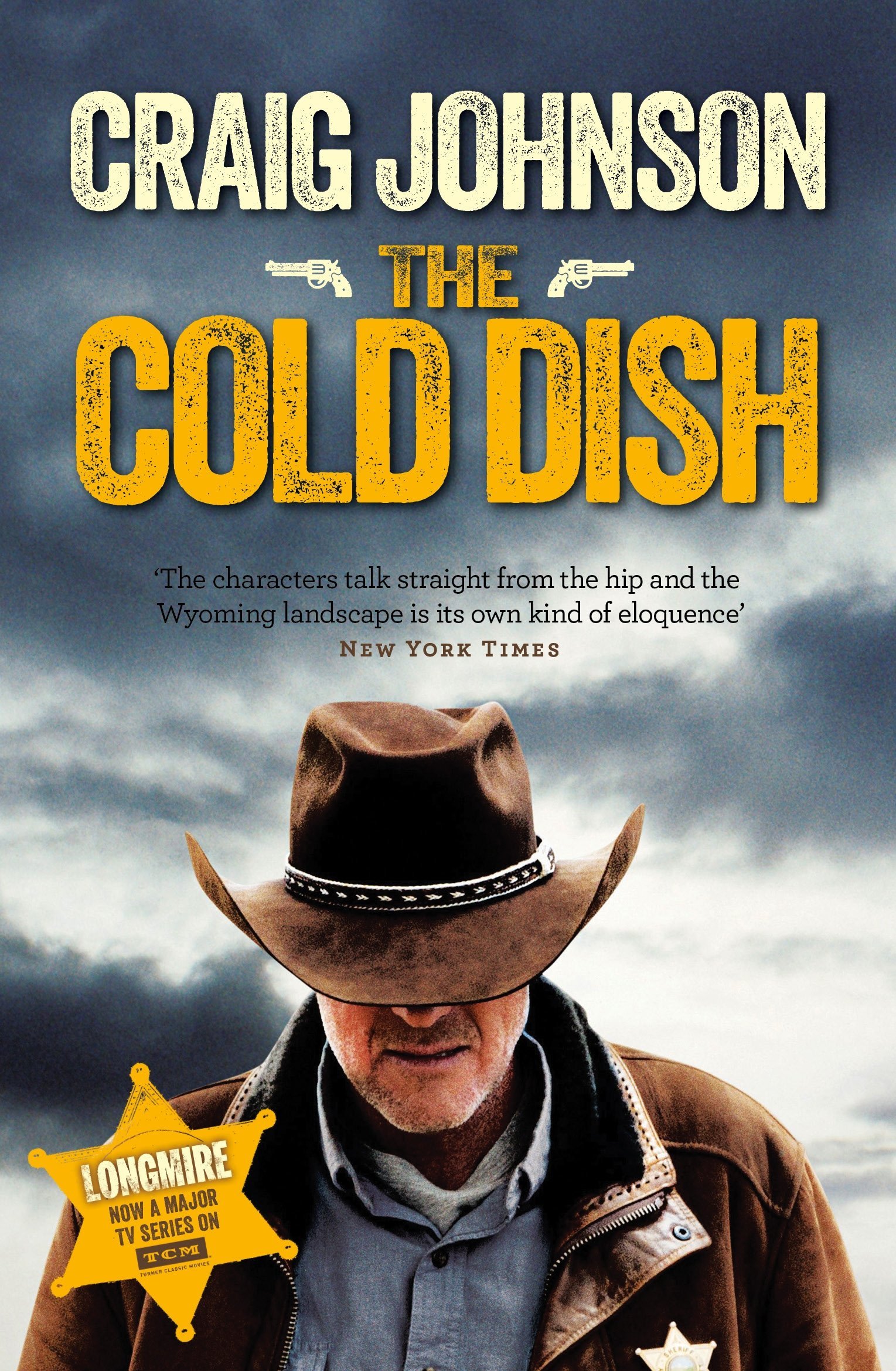The Cold Dish (A Walt Longmire Mystery) by Craig Johnson (9-Apr-2015) Paperback