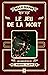 Le jeu de la mort