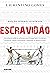Escravidão - Edição juvenil...