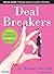 Deal Breakers: When to Work on a Relationship and When to Walk Away by Dr. Bethany Marshall (2007-04-10)