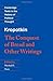 Kropotkin: 'The Conquest of Bread' and Other Writings (Cambridge Texts in the History of Political Thought) by Kropotkin, Peter published by Cambridge University Press (1995)
