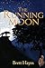 The Running Moon by Brett Hayes (2014) Paperback