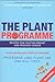 The Plant Programme by Plan...