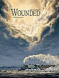 WOUNDED: Edición Integral