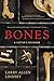 Bones