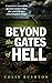 Beyond the Gates of Hell by Colin Rushton (2011-10-31)