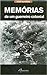 Memórias de um Guerreiro Colonial
