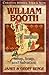 [[William Booth: Soup, Soap and Salvation (Christian Heroes: Then & Now) (Christian Heroes: Then & Now S.)]] [By: Janet Benge] [August, 2002]