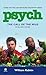 Psych The Call of the Mild by Rabkin, William [Signet,2010] (Mass Market Paperback) Reissue