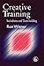 Creative Training: Sociodrama and Team-building by Ron Wiener (2009-05-14)