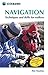 [Navigation: Techniques and Skills for Walkers] [By: Hawkins, Pete] [April, 2007]