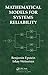 [(Mathematical Models for Systems Reliability)] [By (author) Benjamin Epstein ] published on (May, 2008)