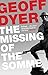 The Missing of the Somme by Geoff Dyer (8-Nov-2012) Paperback