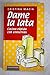 Dame la lata by Cristina Macía