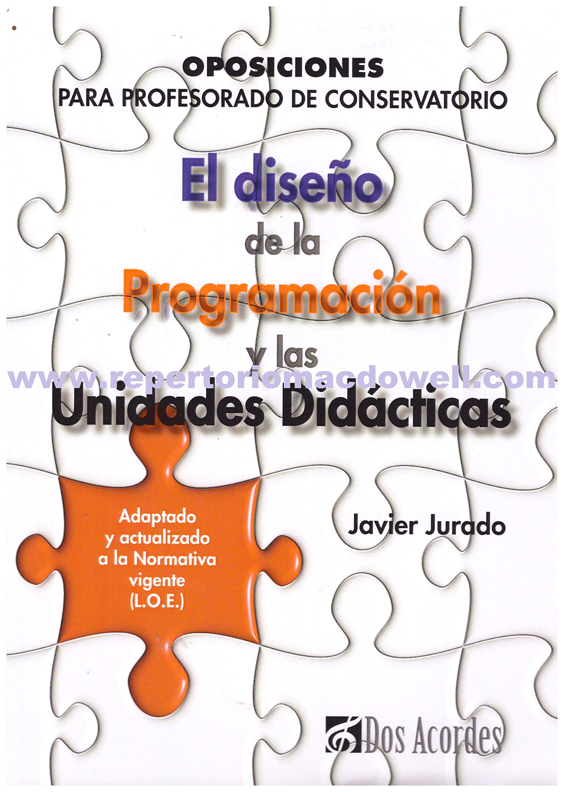 El dise�o de la programacion y las unidades didacticas (Paperback)