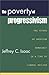 The Poverty of Progressivism: The Future of American Democracy in a Time of Liberal Decline by Jeffrey C. Isaac (2003-01-09)