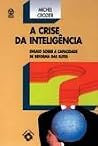 A Crise da Inteli...