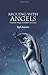 Arguing with Angels (SUNY Series in Western Esoteric Traditions)