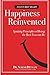 Happiness Reinvented: Igniting Principles of Being the Best You can Be: Volume 1 by Dr. Suresh Devnani (2014-03-03)