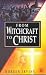 From Witchcraft to Christ by Doreen Irvine (4-Nov-1994) Paper... by Doreen Irvine