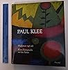 Paul Klee: Wachstum Regt Sich : Klees Zwiesprache Mit Der Natur Paul Klee: Wachstum Regt Sich : Klees Zwiesprache Mit Der Natur