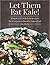 Let Them Eat Kale!: Simple ...