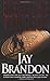 Executive Privilege by Jay Brandon (2003-09-06)