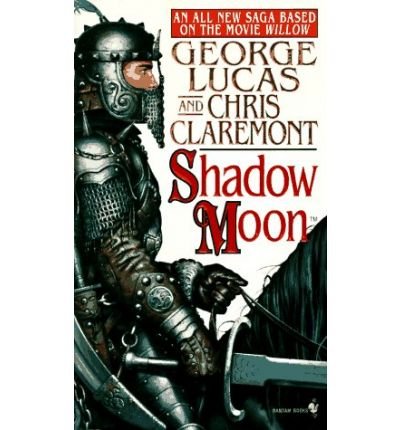 [Shadow Moon] [by: George Lucas]