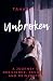 Unbroken by Tahar Das