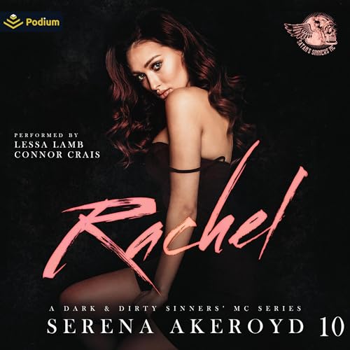 Rachel (Dark and Dirty Sinners' MC, #10)