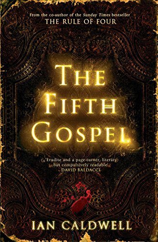 The Fifth Gospel by Caldwell, Ian (2015) Paperback