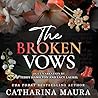 The Broken Vows