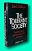 Rare Lee C Bollinger / THE TOLERANT SOCIETY 1st Edition 1986 [Hardcover] Bollinger, Lee C