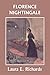 Florence Nightingale (Yesterday's Classics) by Laura E. Richards (2007-10-29)