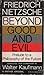 Beyond good and evil;: Prelude to a philosophy of the future