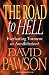 The Road to Hell by David Pawson (2014-09-11)