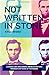 Not Written in Stone - Learning & Unlearning American History Through 200 Years of Textbooks (10) by Ward, Kyle [Paperback (2010)]