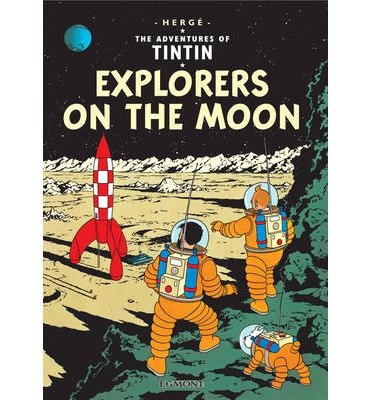 [(Explorers on the Moon )] [Author: Herge] [Jun-2003]