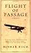 Flight of Passage: A Memoir by Buck, Rinker Published by Hyperion 1st (first) paperback edition (1998) Paperback