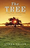 The Tree: A Spiritual Proposition, and Selected Essays
