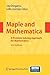 Maple and Mathematica: A Problem Solving Approach for Mathematics by Inna K. Shingareva (2009-09-29)
