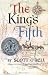The King's Fifth By ODell, Scott/ Bryant, Samuel
