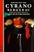 Cyrano de Bergerac by Edmond Rostand