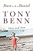 Dare To Be A Daniel: Then and Now by Tony Benn (1-Sep-2005) Paperback